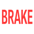 คำว่า BRAKE (เบรก) เป็นสีแดง